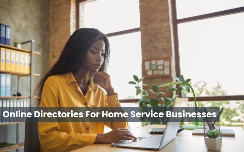 Online Directories for Home Service- SEO, marketing, web design, digital marketing Online Directories for Home Services