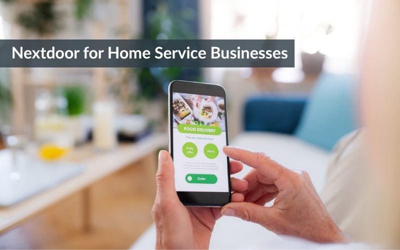 Nextdoor for Home Service Businesses Nextdoor for Home Service Businesses